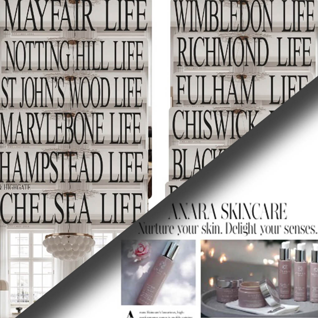 The Life Magazine 12 London issues for May 2024 featuring Anara skincare as a double page spread 