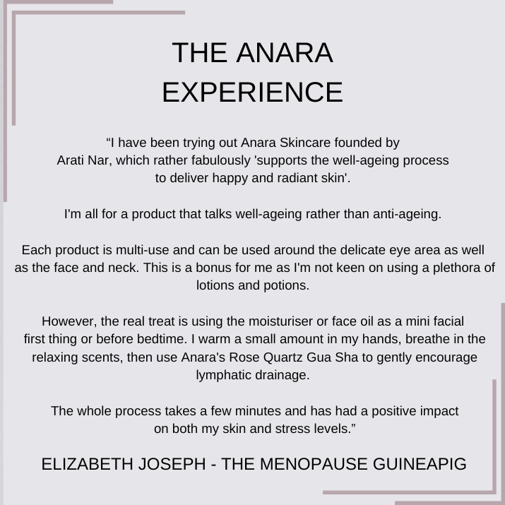 
                  
                    The Anara Experience review written by Elizabeth Joseph The Menopause Guineapig
                  
                
